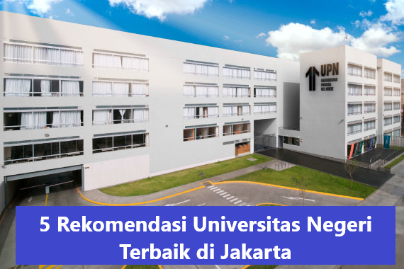 5 Rekomendasi Universitas Negeri Terbaik di Jakarta, Lengkap Dengan Biaya